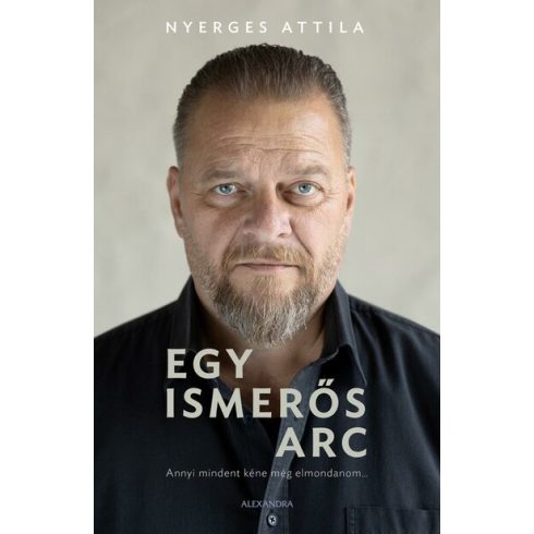 Nyerges Attila, S. Tóth János: Egy ismerős arc