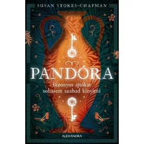   Susan Stokes-Chapman: Pandóra - Bizonyos ajtókat sohasem szabad kinyitni