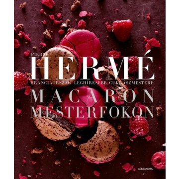 Pierre Hermé: Macaron mesterfokon