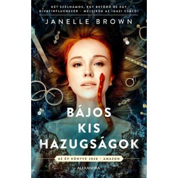 Janelle Brown: Bájos kis hazugságok