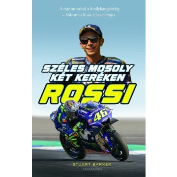 Stuart Barker: Rossi - Széles mosoly két keréken