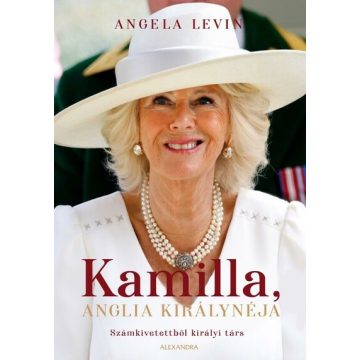 Angela Levin: Kamilla, Anglia királynéja