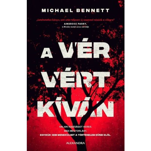 Michael I. Bennett: A vér vért kíván