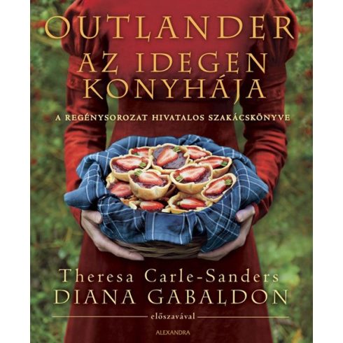 Theresa Carle-Sanders: Outlander - Az idegen konyhája