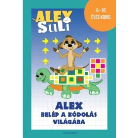  Józsa Tímea: Alex Suli - Alex belép a kódolás világába
