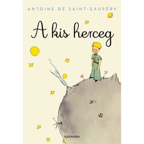 Antoine de Saint-Exupéry: A kis herceg