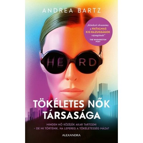 Andrea Bartz: Tökéletes nők társasága