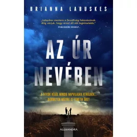 Brianna Labuskes: Az Úr nevében