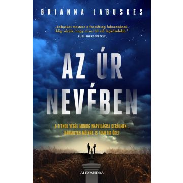 Brianna Labuskes: Az Úr nevében