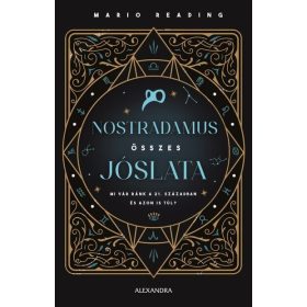 Mario Reading: Nostradamus összes jóslata