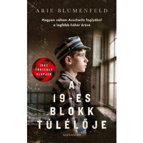 Arie Blumenfeld: A 19-es blokk túlélője