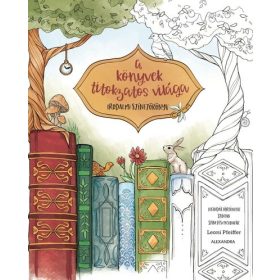 Leoni Pfeiffer: A könyvek titokzatos világa