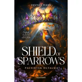 Devney Perry: Shield of Sparrows - Pacsirták oltalma