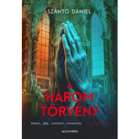Szántó Dániel: A három törvény