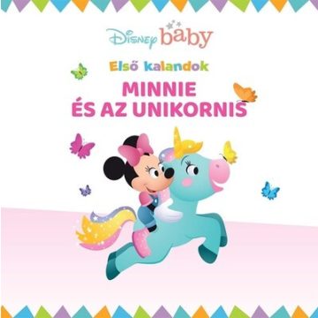   Nancy Parent: Disney baby - Első kalandok 5. - Minnie és az unkornis