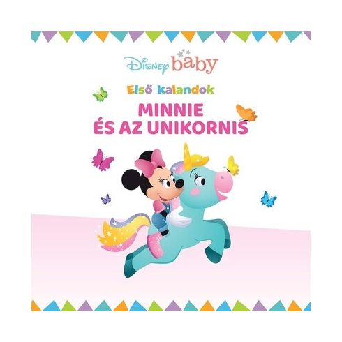 Nancy Parent: Disney baby - Első kalandok 5. - Minnie és az unkornis