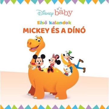   Nancy Parent: Disney baby - Első kalandok 6. - Mickey és a dínó