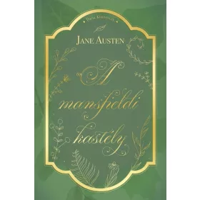 Jane Austen: A mansfieldi kastély