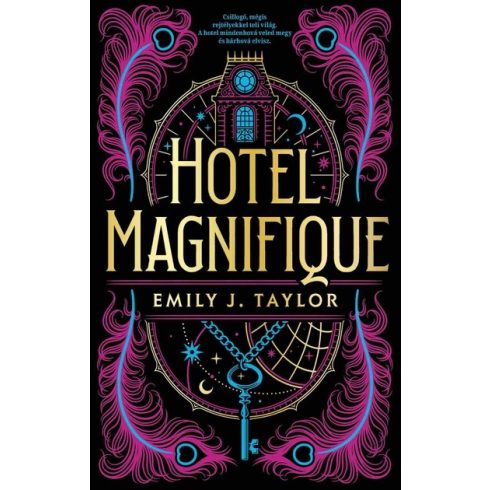 Emily J. Taylor: Hotel Magnifique
