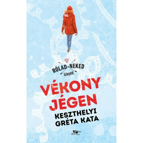 Keszthelyi Gréta Kata: Vékony jégen