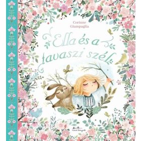 Corinne Giampaglia: Ella és a tavaszi szél