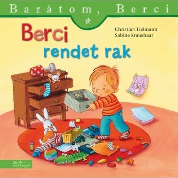 Christian Tielmann: Berci rendet rak - Barátom, Berci 22.