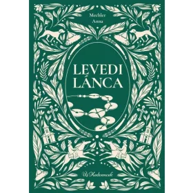 Mechler Anna: Levedi lánca