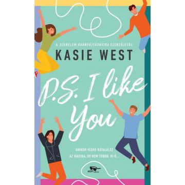 Kasie West: P.S. I Like You