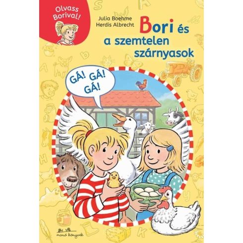 Julia Boehme: Bori és a szemtelen szárnyasok - Olvass Borival 5.