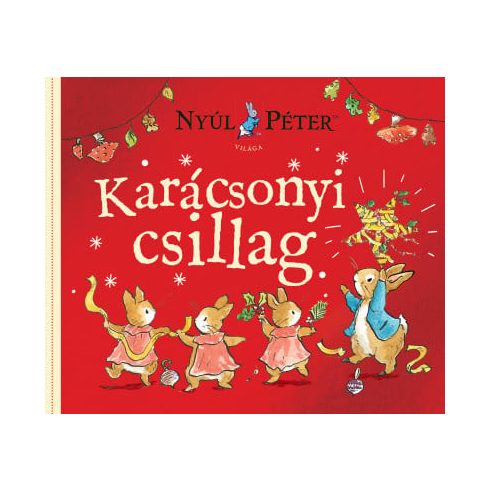 Nyúl Péter világa - A karácsonyi csillag