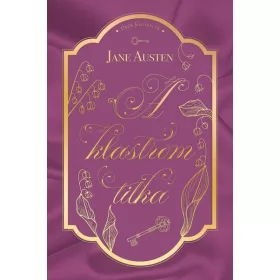 Jane Austen: A klastrom titka