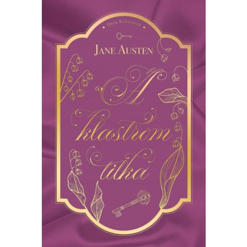 Jane Austen: A klastrom titka