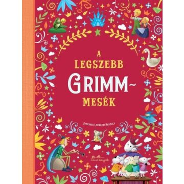 : A legszebb Grimm mesék