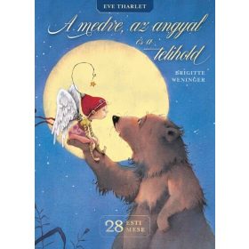 Eve Tharlet: A medve, az angyal és a telihold
