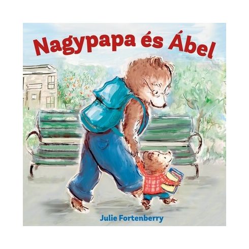 Julie Fortenberry: Nagypapa és Ábel