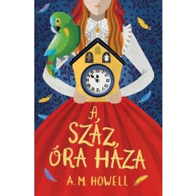A. M. Howell: A száz óra háza