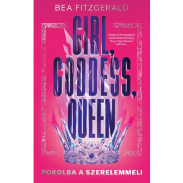 Bea Fitzgerald: Girl, Goddess, Queen - Pokolba a szerelemmel