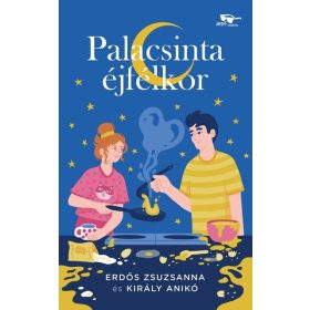 Erdős Zsuzsanna, Király Anikó: Palacsinta éjfélkor