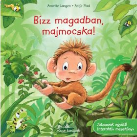 Anette Langen: Bízz magadban, majmocska!