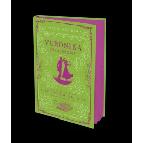   Madarász Éva: Veronika kisasszony - Gardedám nélkül (élfestett)