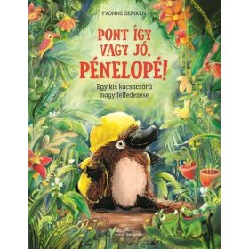 Yvonne Semkeen: Pont így vagy jó, Pénelopé!