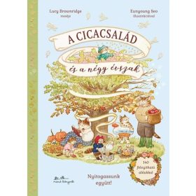 Lucy Brownridge: A cicacsalád és a négy évszak