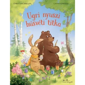Christian Dreller: Ugri nyuszi húsvéti titka §H