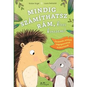 Kirsten Vogel: Mindig számíthatsz rám, kicsi kincsem!