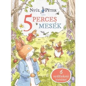   Beatrix Potter: Nyúl Péter világa - Nyúl Péter 5 perces mesék