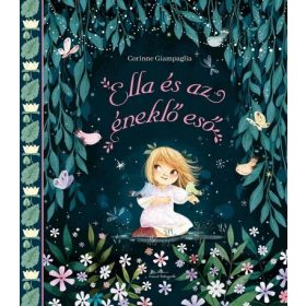 Corinne Giampaglia: Ella és az éneklő eső