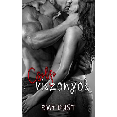 Emy Dust: Csalfa viszonyok