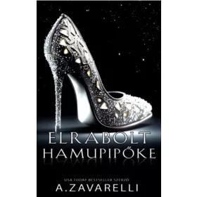 A.Zavarelli: Elrabolt Hamupipőke
