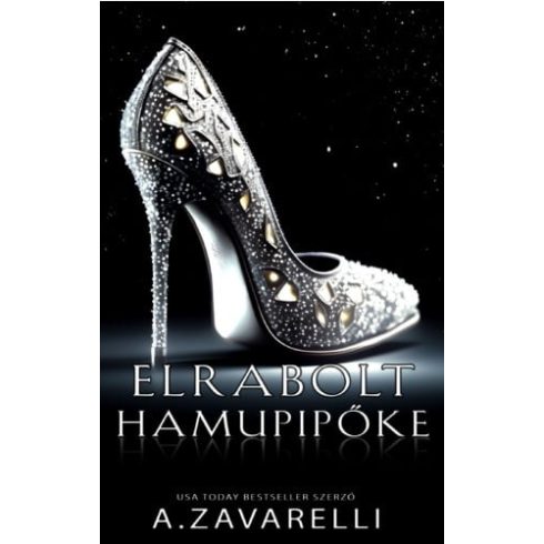 A.Zavarelli: Elrabolt Hamupipőke