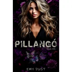 Emy Dust: Pillangó - Dark III.